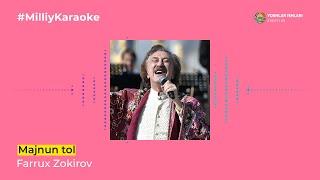 Farrux Zokirov - Majnun tol | Milliy Karaoke