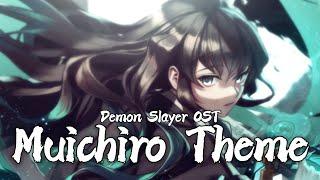 「무이치로 테마곡」- 귀멸의 칼날 3기 OST  | 「Muichiro Theme」- Demon Slayer S3 OST