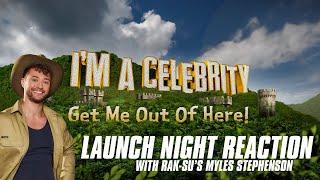 I'M A CELEBRITY LAUNCH NIGHT REACTION with former campmate Rak-Su's Myles Stephenson