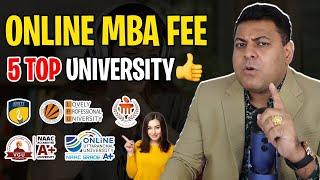 Online MBA Fee? Top 5 Online MBA Fee Online MBA Fee in India?