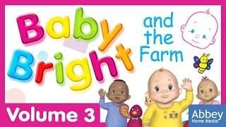 Baby Bright and the Farm