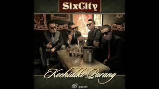 Six City - Diyarni kuyle