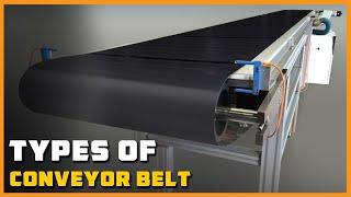 Types of Conveyor Belt