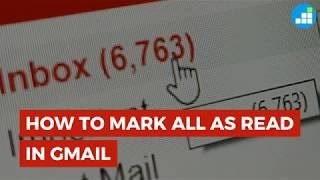 Gmail how to mark all as read