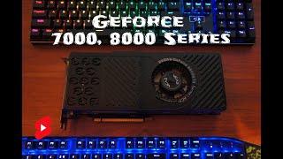 Geforce 7000, 8000 Series Collection #Shorts