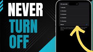 How To Make iPhone Never Turn Off - Disable Sleep Mode