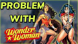 The PROBLEM with Wonder Woman