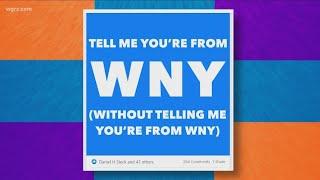 Most Buffalo: Tell me you're from Western New York without telling me