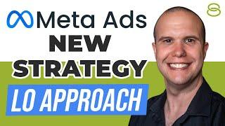  Meta Ads New Strategy: L0 Approach