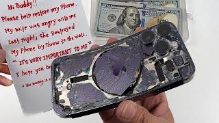 Teardown! His wife Destroyed his phone - iPhone 14 Pro Cracked Restoration