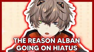 The reason why Alban going hiatus 【NIJISANJI EN】