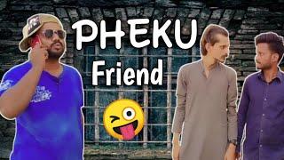 Pheku Friend | A Billions | Comedy skit | Adnan Naseem