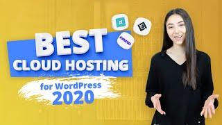 Best Cloud hosting for WordPress [2020]