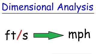 Dimensional Analysis