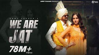 Ammy Chahar : WE ARE JAT (Official Video) ft. Komal Chaudhary, Kiran Brar, Shine | New Haryanvi song