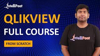 Qlikview Training | Qlikview Tutorial for Beginners | Intellipaat