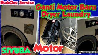 Memasang Motor Dryer Laundry Merk SIYUBA