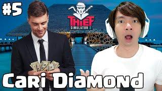 Mencari Diamond Dari Orang Kaya - Thief Simulator 2 Indonesia #5