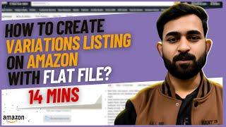 How to Create Variations on Amazon Listing With Flat File | Amazon Par Variation Listing Kaise Kare