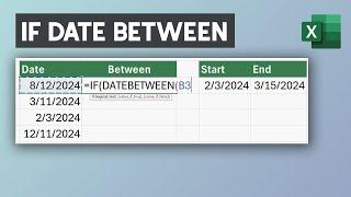 Excel IF Statement for Dates Between Two Dates (Date Range)  - Excel Formula