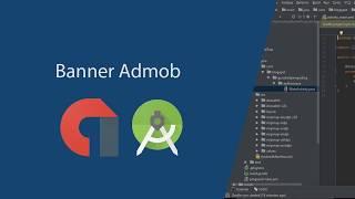 Adding Admob Banner Ads into Android Apps