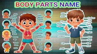 Fun and Educational Kids Video - Learn Body Parts Names with Playful Animation!