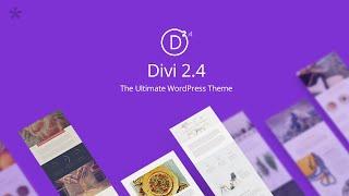 Introducing Divi 2 4