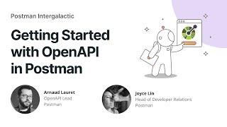 Getting Started with OpenAPI in Postman | Postman Intergalactic