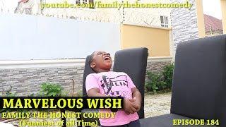 FUNNY VIDEO (MARVELOUS WISH)  (Family The Honest Comedy) (Episode 184)