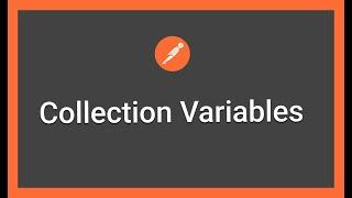 How to set postman collection variables