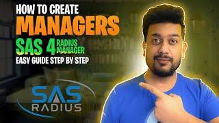 How to create manager account in SAS4 Radius Manager