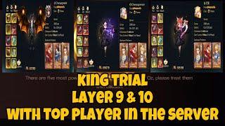 Never After - King Trial layer 9 and 10 with top player of the server