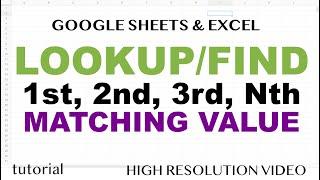 Lookup & Find 1st, 2nd, Nth Matching Value in Excel & Google Sheets