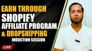 Earning Through Shopify Affiliate Program & Drop-Shipping! | Hafiz Ahmed