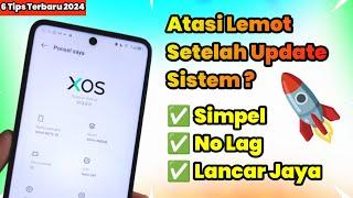 Cara Mengatasi HP Infinix Lemot Lag Setelah Update Sistem ! Coba 6 Tips Ini