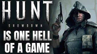 What Makes Hunt: Showdown One HELL of A Game?