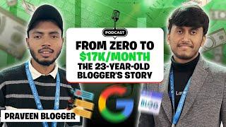 From Zero to $17K/Month, The 23-Year-Old Blogger's Story | Episode 3