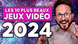 LES 10 PLUS BEAUX JEUX VIDÉO 2024 