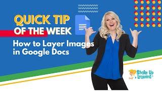 How to Layer Images in Google Docs