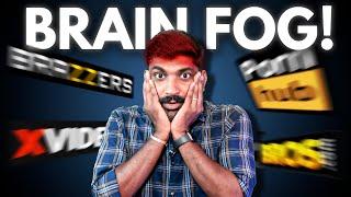 போர்ன் vs மூளை "அந்த(ரங்க) ரகசியம்" என்ன | Brain Fog and Screen Time Explained | Tamil | TP