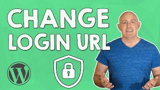 How to Change WordPress Login URL | Secure your WordPress Admin Login