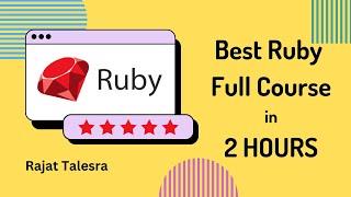 [2024] Ruby Programming Crash Course -  Complete tutorial under 2 hours