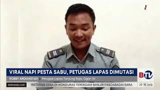 Buntut Video Viral Napi Pesta Sabu, Petugas Lapas Tanjung Raja Dimutasi | Beritasatu