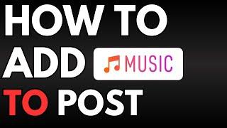 How To Add Music to Your Instagram Post