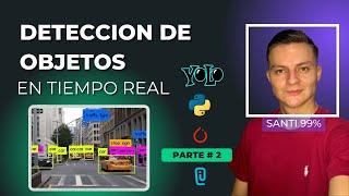 APRENDE A DETECTAR OBJETOS EN TIEMPO REAL | Entrena y ejecuta tu propia red neuronal con Yolov5