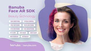 Banuba AR Face Touch-Up Features | Beauty Filter | Face AR SDK