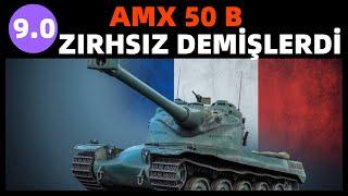 WoT || Hani Zırhsızdı Lan Bu? - AMX 50B - 9.0