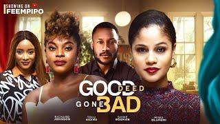 GOOD DEED GONE BAD - SHINE ROSMAN, MIWA OLORUNFEMI, RICHARD JOHNSON | Latest 2024 Nigerian film