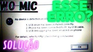 Wo Mic Erro De USB RESOLVIDO