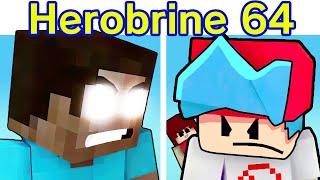 Friday Night Funkin' VS Steve & Herobrine FULL WEEK 64 (FNF Mod) (Minecraft Animation/Creepypasta)